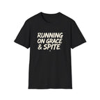 Running On Grace & Spite T‑Shirt