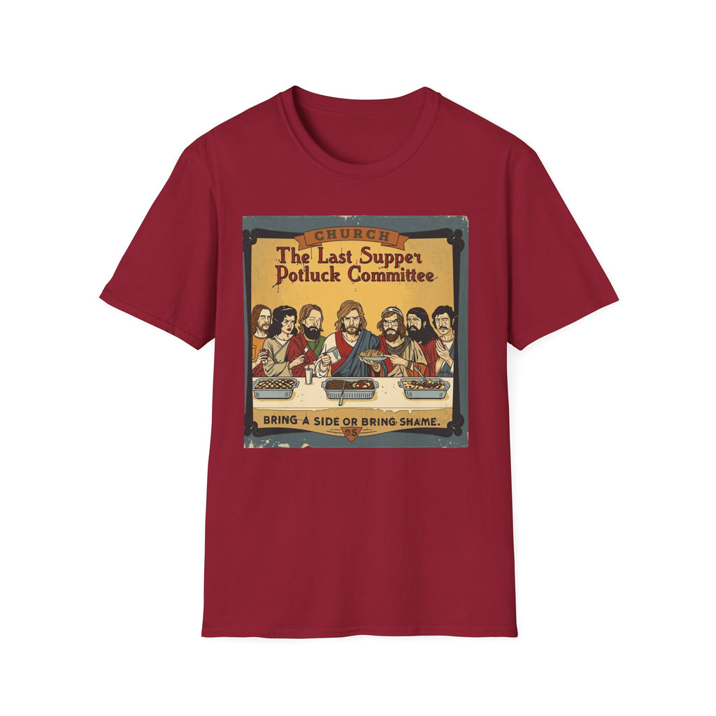 The Last Supper Potluck Committee Tee – “Bring a Side or Bring Shame” Graphic T-Shirt