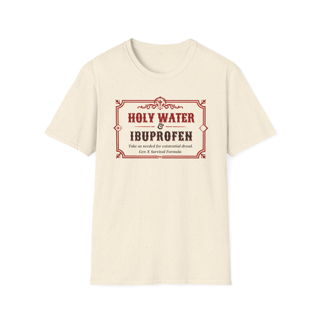 Holy Water & Ibuprofen T-Shirt — Funny Gen X Survival Tee