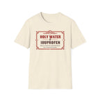 Holy Water & Ibuprofen T-Shirt — Funny Gen X Survival Tee