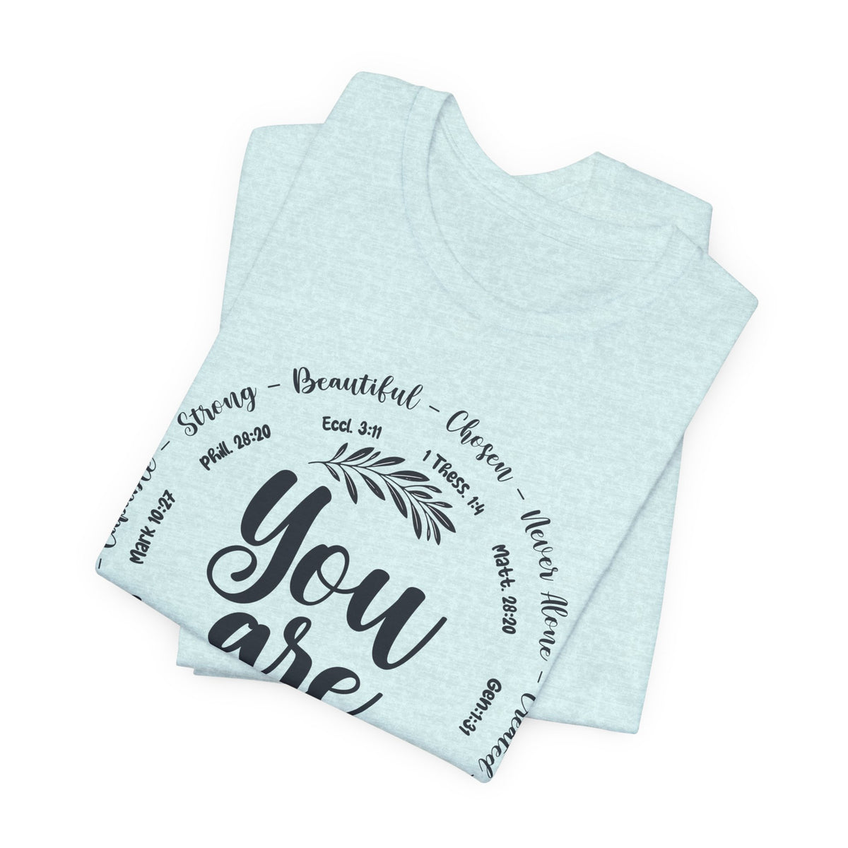 You Are Inspirational Tee — Positive Affirmation Graphic T‑Shirt