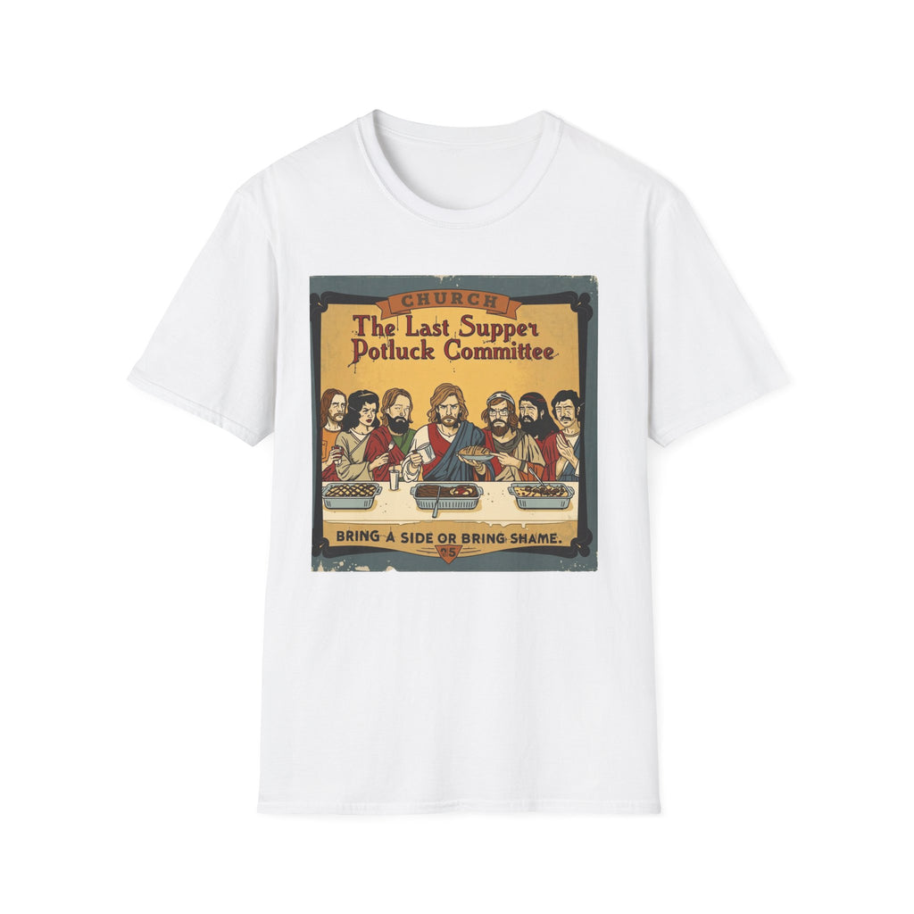 The Last Supper Potluck Committee Tee – “Bring a Side or Bring Shame” Graphic T-Shirt