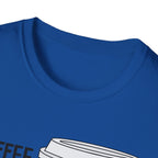 Coffee Gets Me Started, Jesus Keeps Me Going T-Shirt