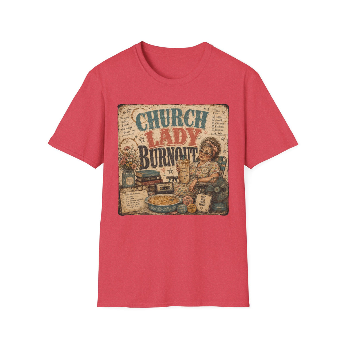 Church Lady Burnout T-Shirt — Vintage Funny Christian Humor Tee for Busy Church Volunteers
