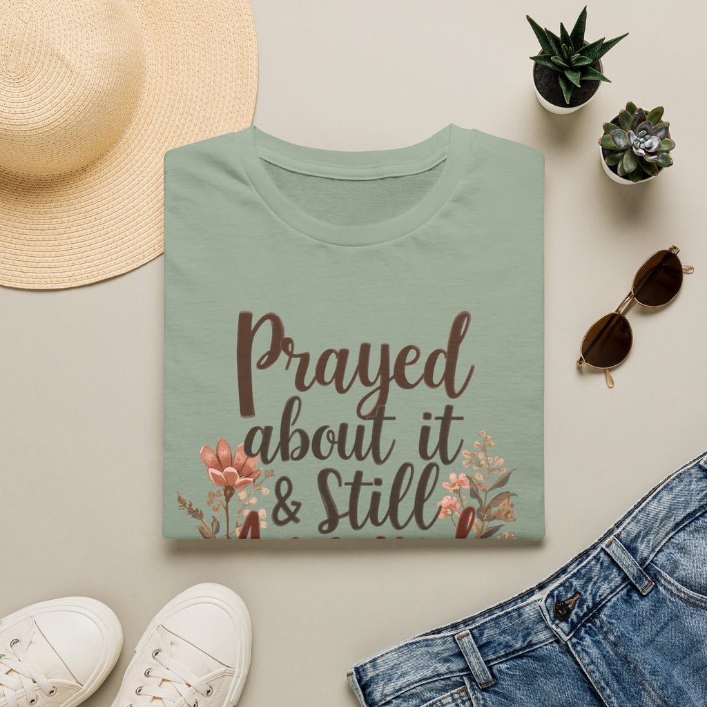 Prayed About It & Still Annoyed Floral T-Shirt