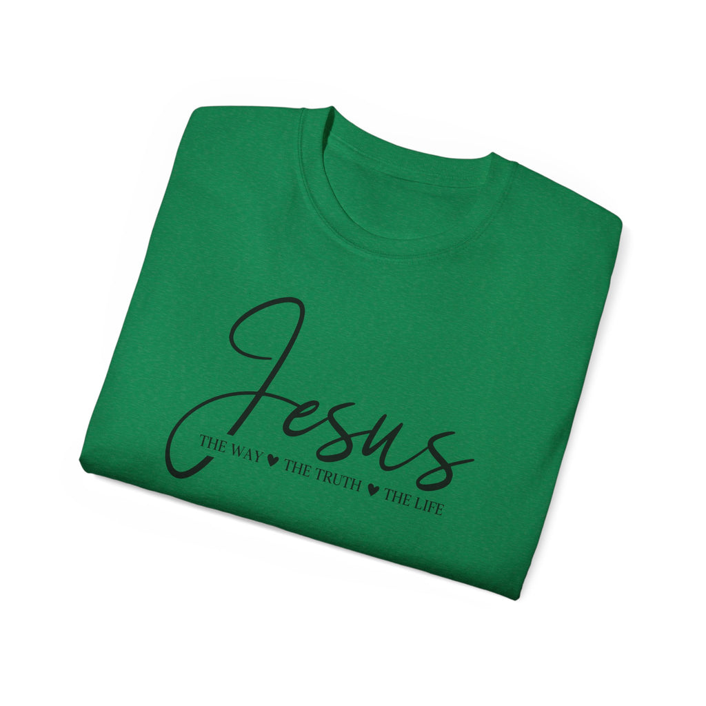 Jesus Script Tee — "Jesus: The Way The Truth The Life" Christian Faith T-Shirt