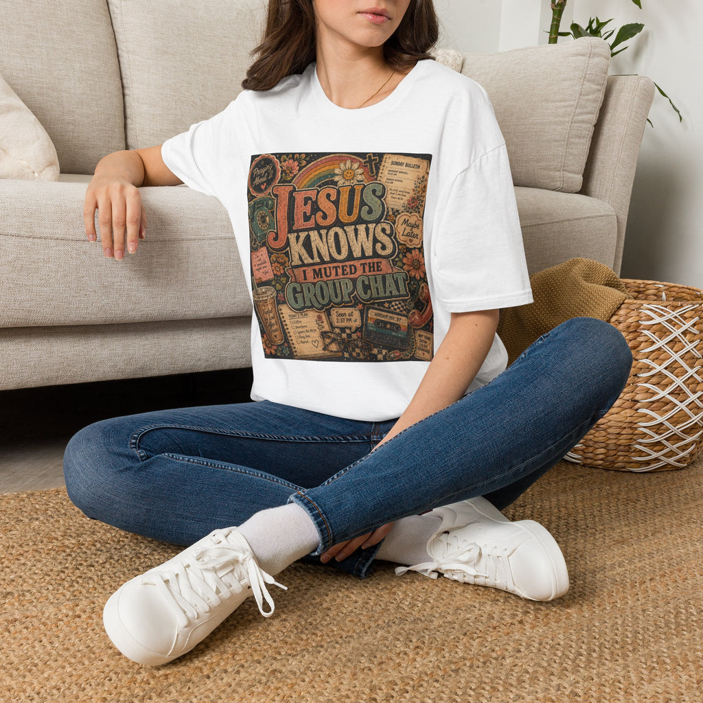 Jesus Knows I Muted the Group Chat T-Shirt
