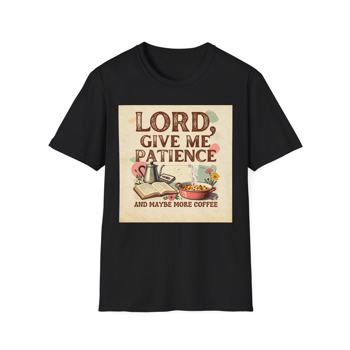 T-Shirt — “Lord, Give Me Patience (And Maybe More Coffee)” Vintage Coffee Tee