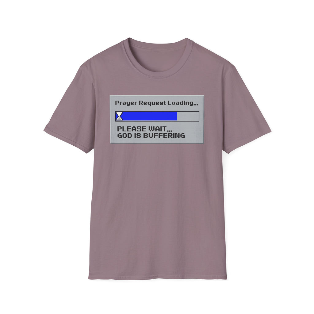 Prayer Request Loading T-Shirt — "Please Wait... God Is Buffering" Christian Graphic Tee