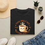 Thou Shalt Not Test Me Before Coffee T-Shirt