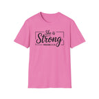 She Is Strong T-Shirt — Proverbs 31:25 Inspirational Christian Tee