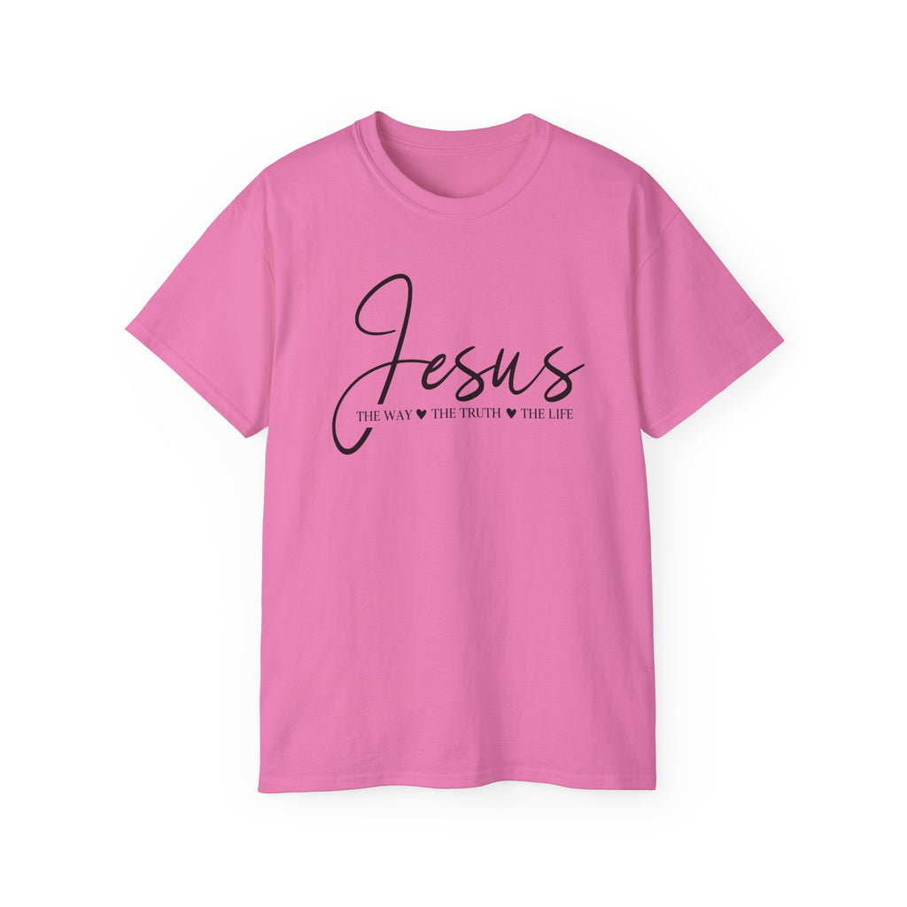 Jesus Script Tee — "Jesus: The Way The Truth The Life" Christian Faith T-Shirt