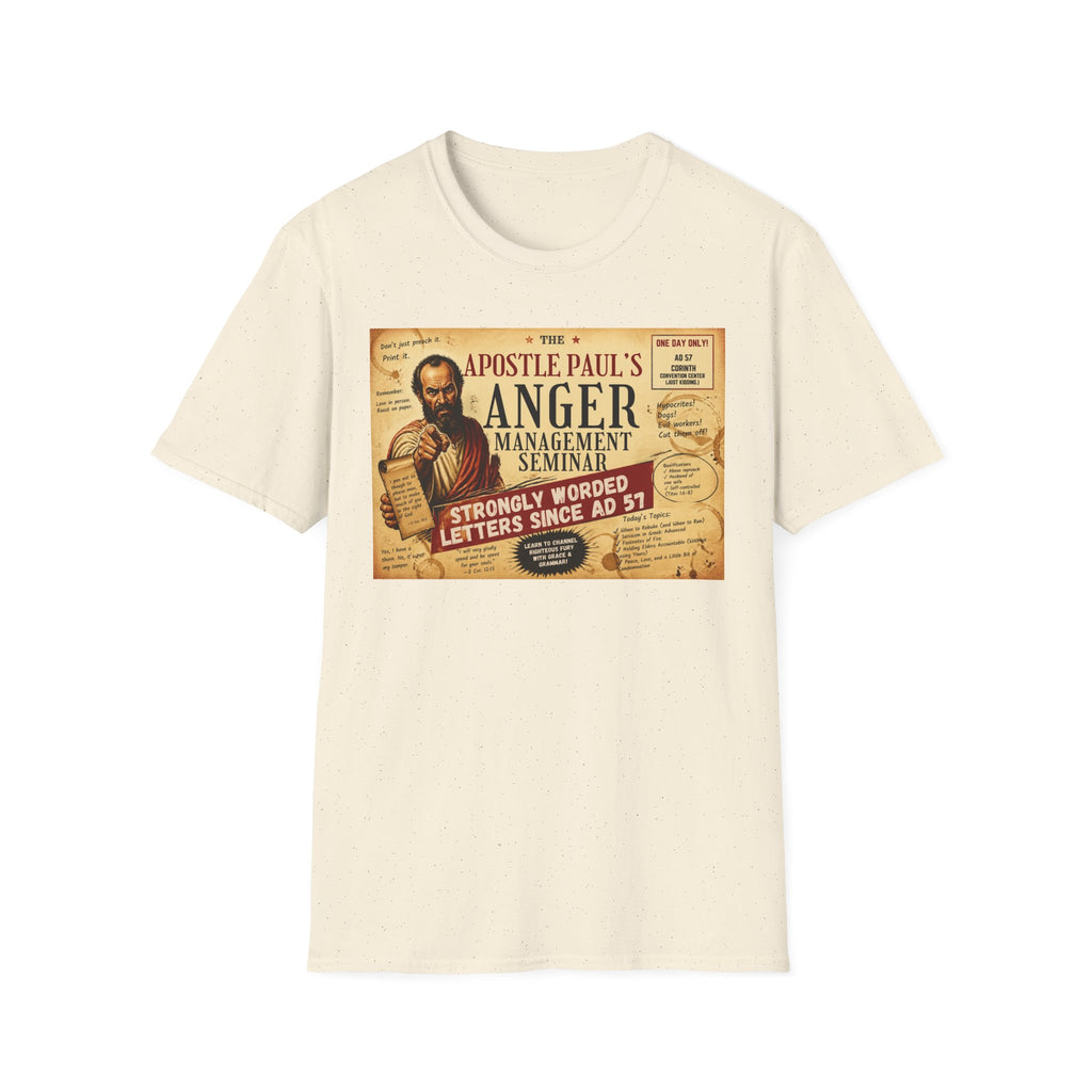 T-Shirt — "Apostle Paul's Anger Management Seminar" Vintage Christian Humor Tee