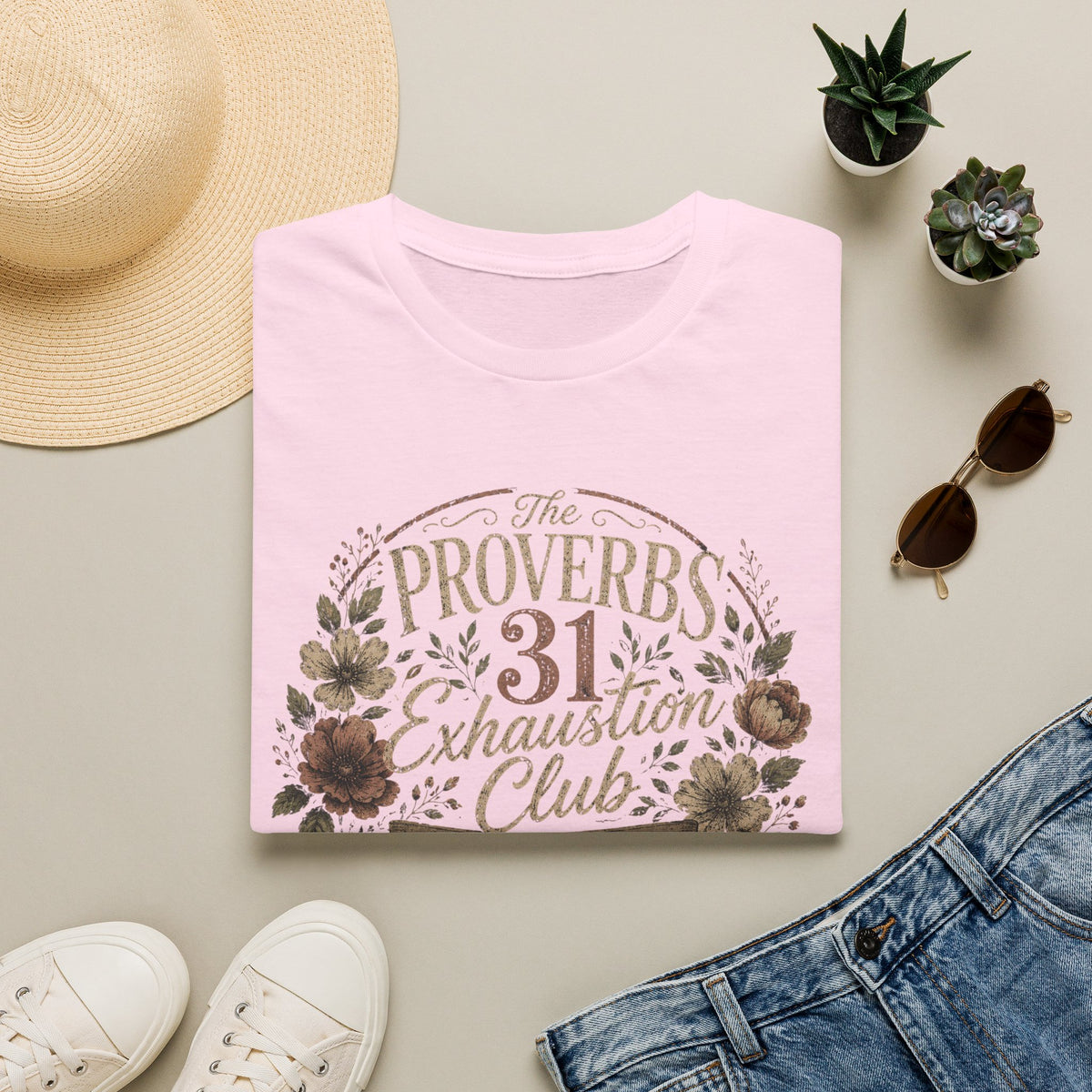 Proverbs 31 Exhaustion Club T-Shirt