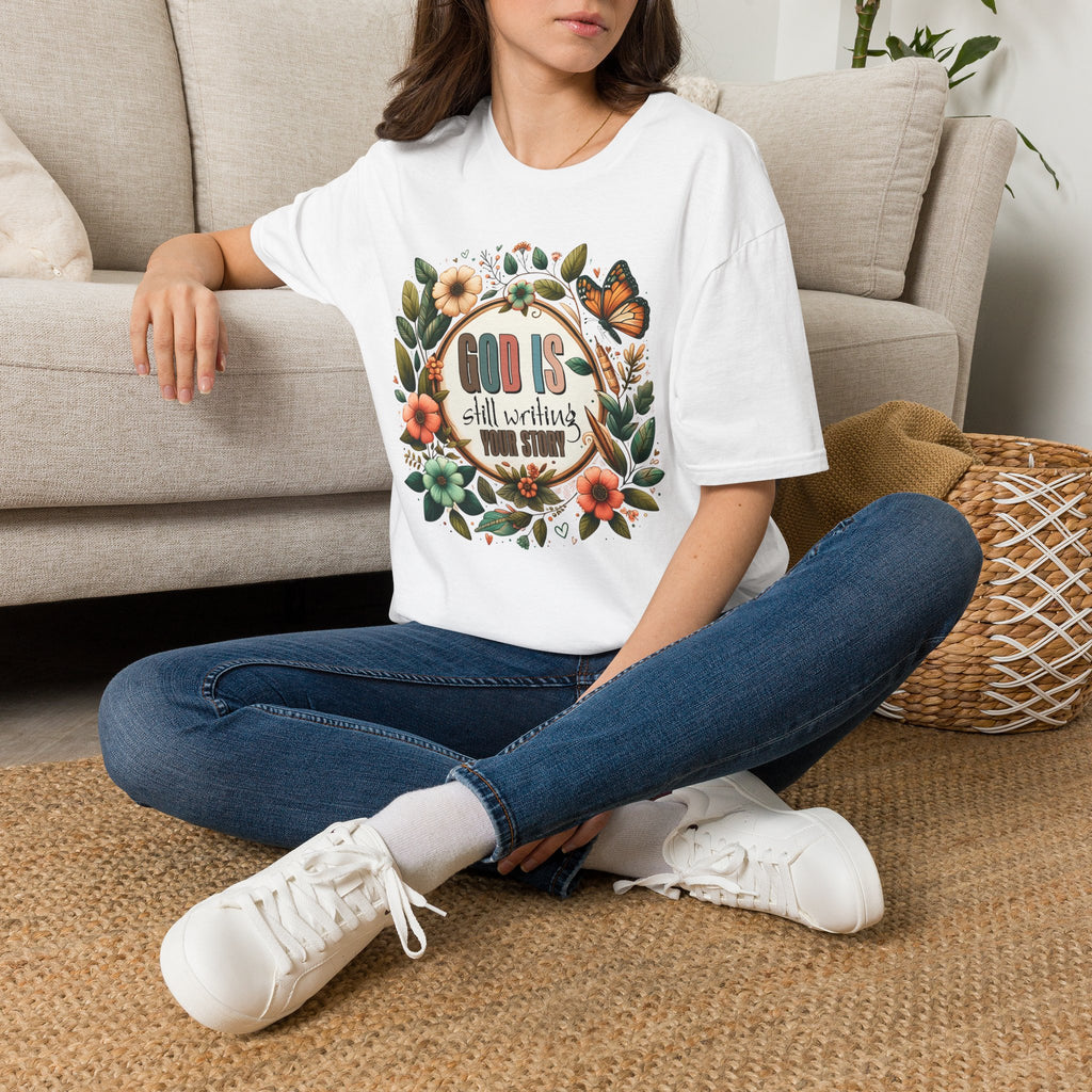 Inspirational T-Shirt — "God Is Still Writing Your Story" Floral Faith Tee