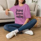 Jesus Knows I’m Trying Christian T-Shirt