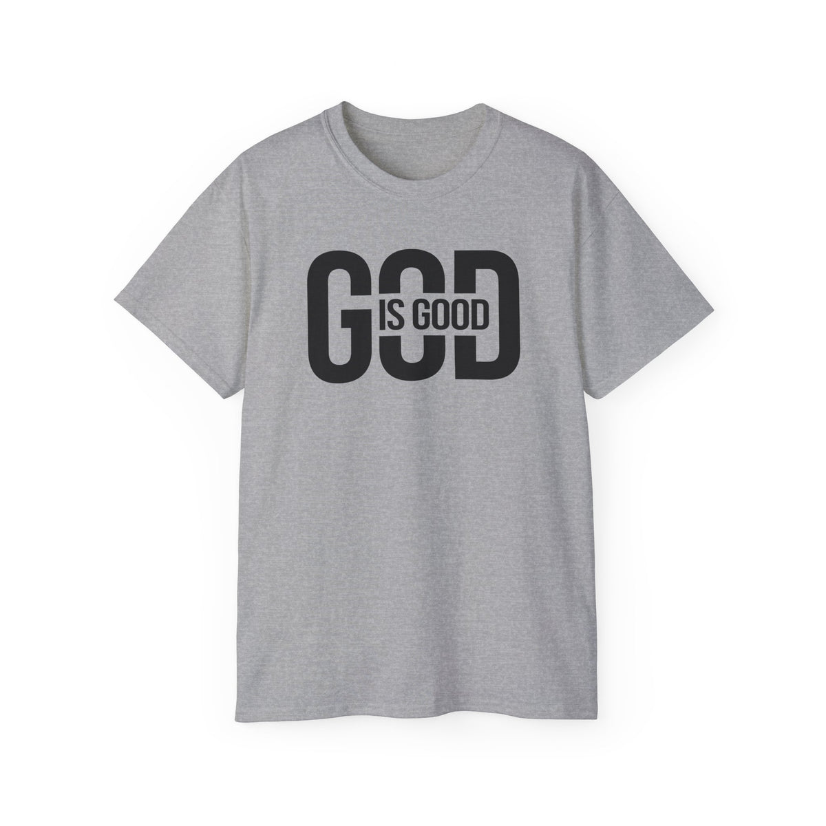 God Is Good T-Shirt — Faith Tee