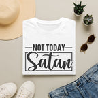 Not Today Satan T-Shirt — Funny Christian Faith Graphic Tee