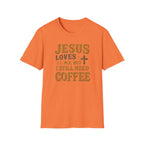 Christian Coffee T-Shirt - "Jesus Loves Me But I Still Need Coffee" Faith Tee