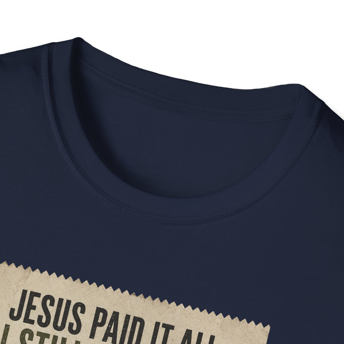 Jesus Paid It All Receipt Tee — 'I Still Have Bills' Christian Humor T-Shirt