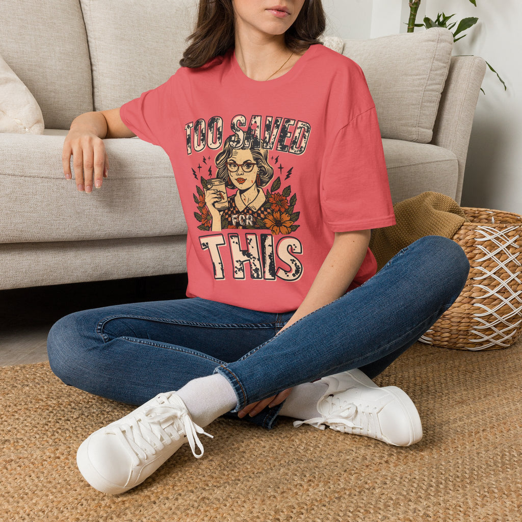 Too Saved For This T-Shirt — Vintage Tattoo Woman Graphic Tee