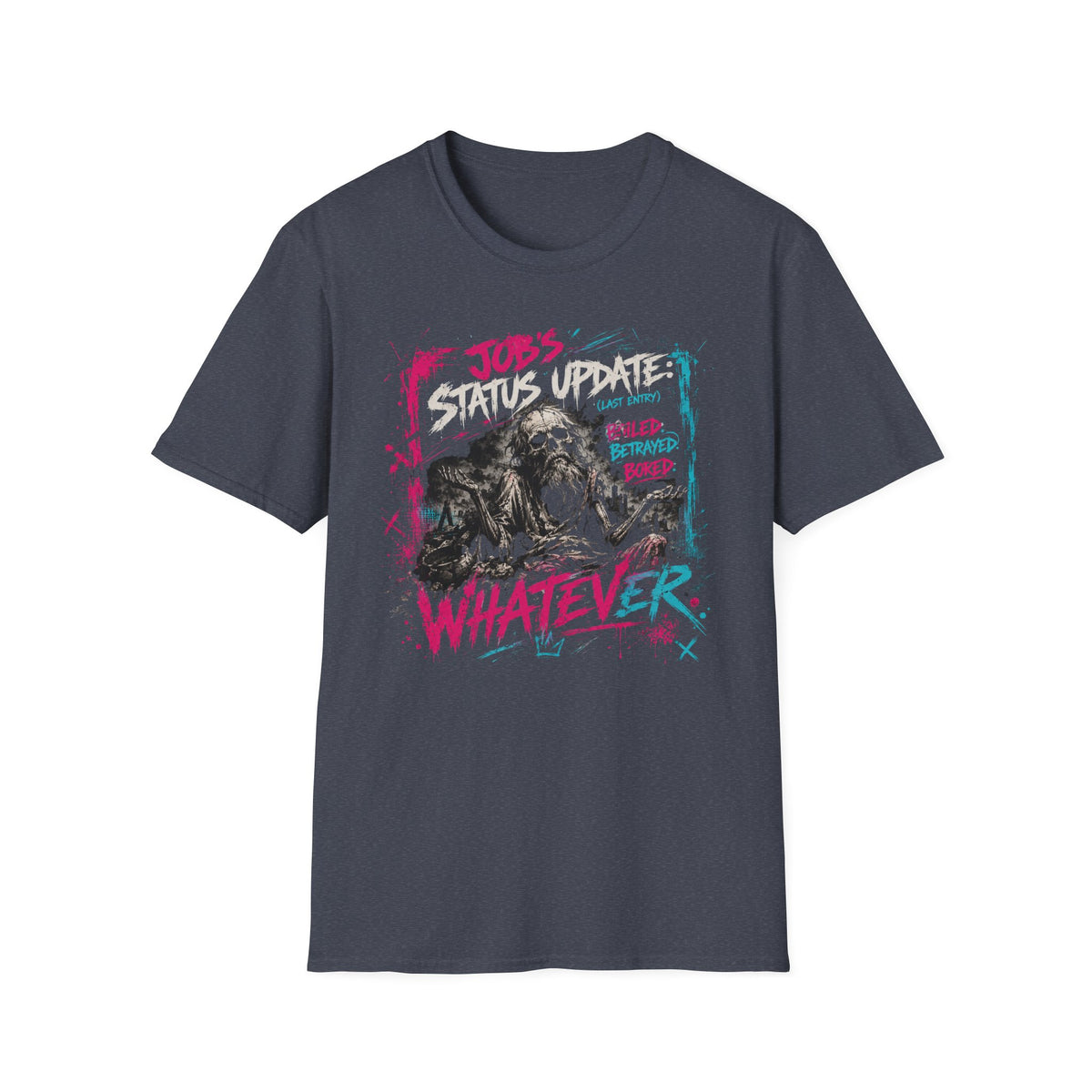 Whatever Status Update T-Shirt – Funny Sarcastic Graphic Tee