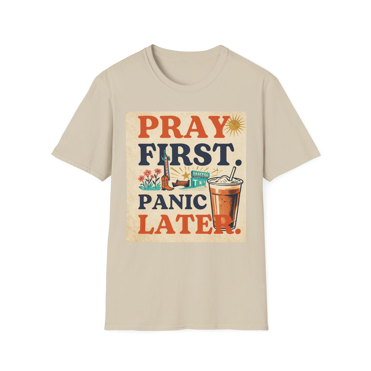 Pray First, Panic Later T-Shirt — Vintage Faith Graphic Tee