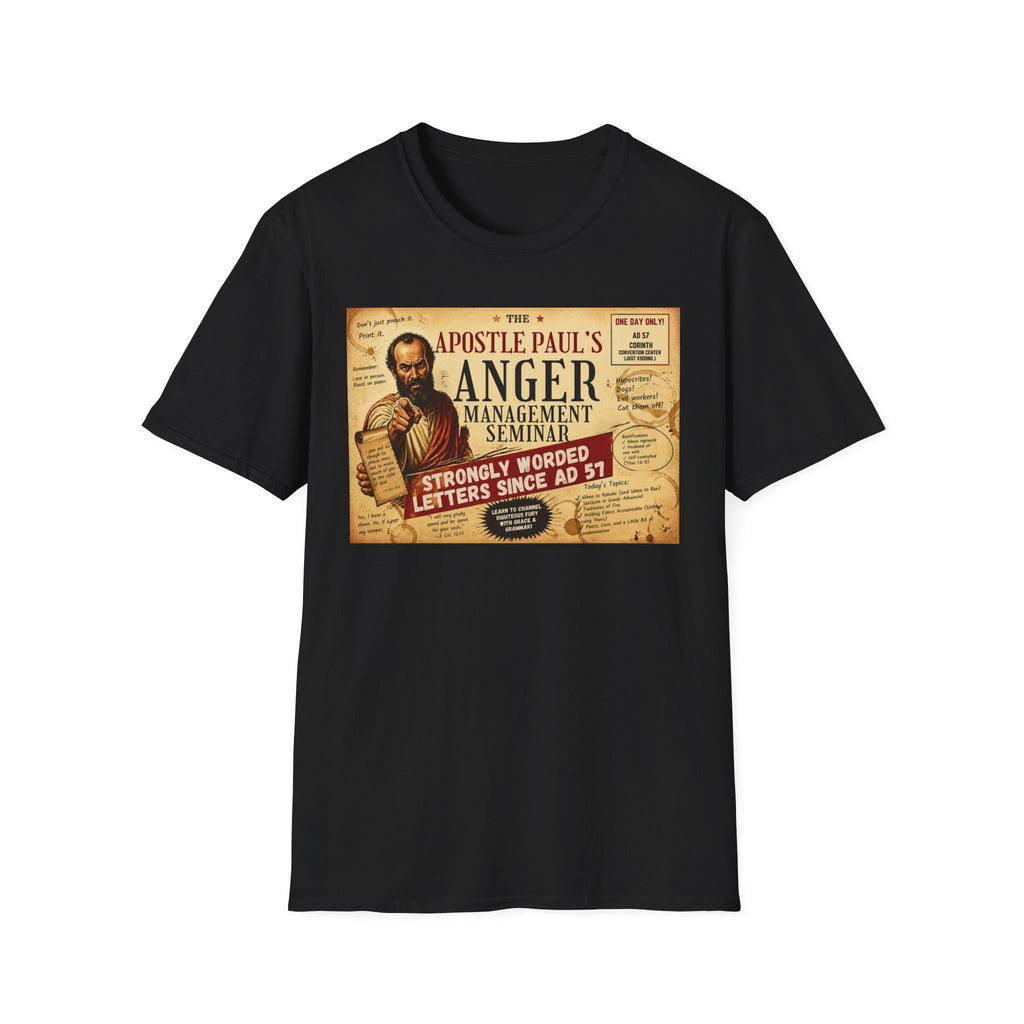 T-Shirt — "Apostle Paul's Anger Management Seminar" Vintage Christian Humor Tee