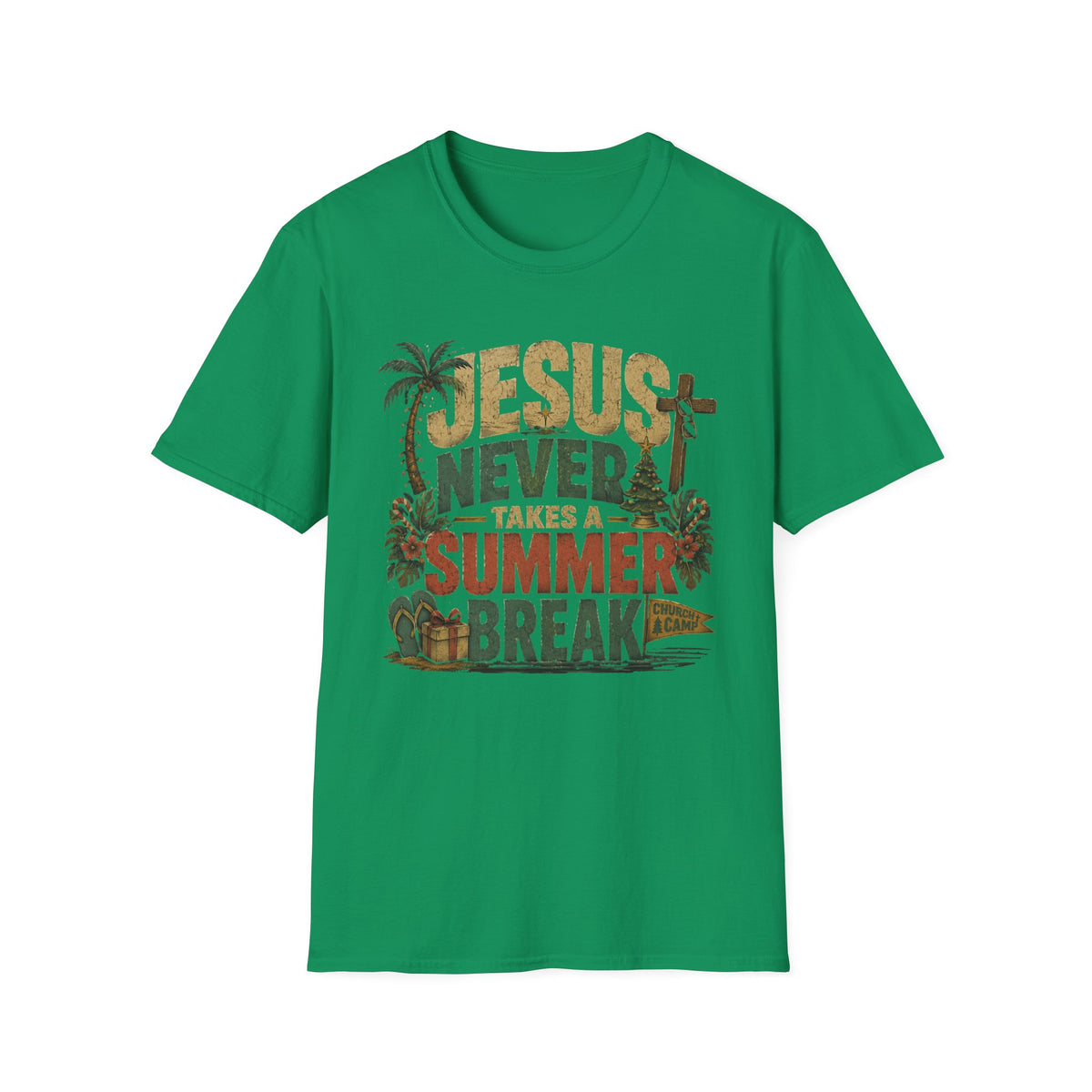 Jesus Never Takes a Summer Break T‑Shirt