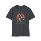 Graphic T-Shirt — “I Was Dead Five Minutes Ago” Lazarus Resurrection Humor Tee