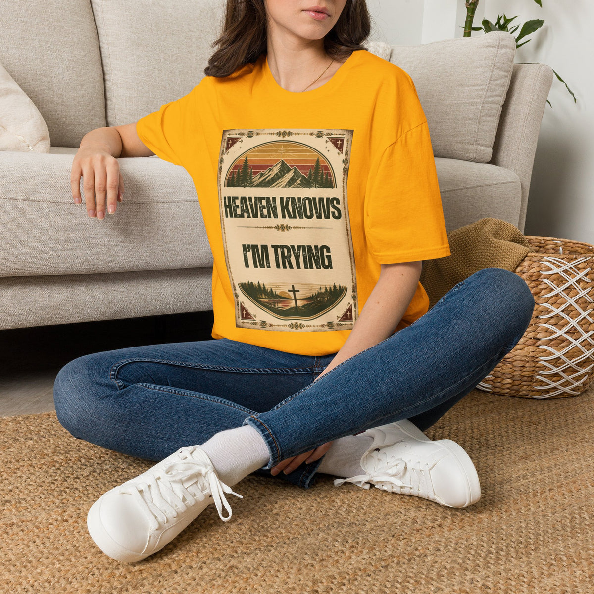 Heaven Knows I'm Trying T-Shirt