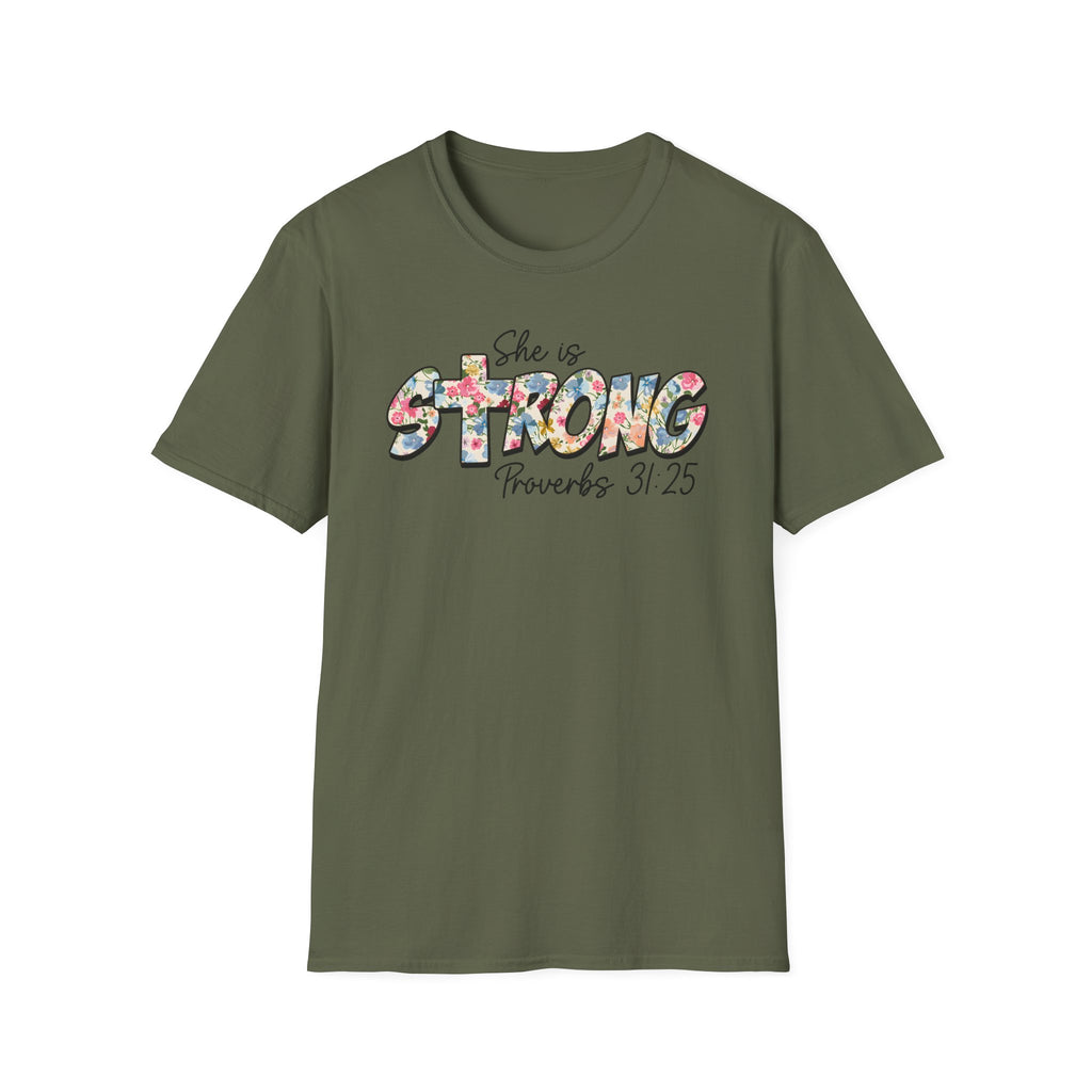She Is Strong Floral T‑Shirt — Proverbs 31:25 Inspirational Women’s Tee